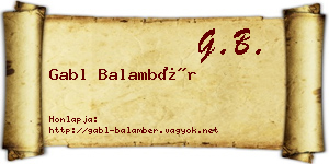 Gabl Balambér névjegykártya